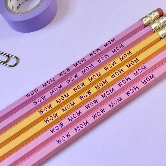 Wow Mom Pencil Set